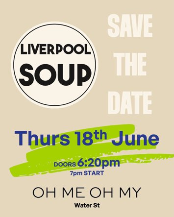 Event flyer for Liverpool SOUP on Thursday 18th June 2026