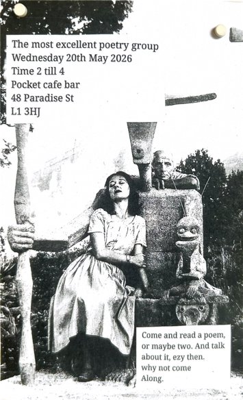 Event flyer for The most excellent poetry group on Wednesday 20th May 2026